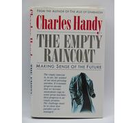 The Empty Raincoat: Making Sense of the Future
