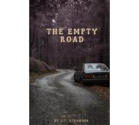 The Empty Road: 1 (The Blood Road Duology)