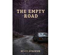 The Empty Road (The Blood Road Duology)