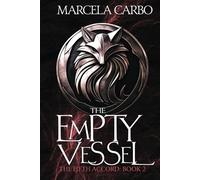 The Empty Vessel: A Dark Epic Fantasy (The Fifth Accord)