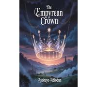 The Empyrean Crown