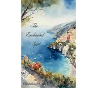 The Enchanted April: A Classic Tale of Female Friendship