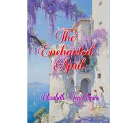 The Enchanted April: Rebirth special edition | Annotated