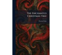 The Enchanted Christmas Tree