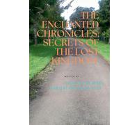 The Enchanted Chronicles: Secrets Of The Lost Kingdom