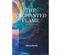 The Enchanted Flame: A Modern Guide to Candle Magick