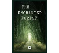 The Enchanted Forest