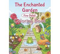 The Enchanted Garden: An Artistic Escape into the Secret Lives of Bugs: Detailed Illustrations for Adult Colorists