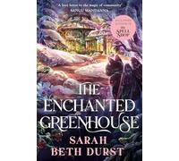 The Enchanted Greenhouse (The Spellshop, 2)