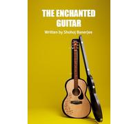 THE ENCHANTED GUITAR