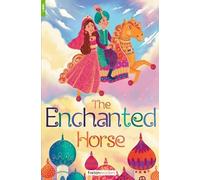 The Enchanted Horse - Foxton Reader Level-1 (400 Headwords A1/A2) with free online AUDIO (Foxton ELT Readers)