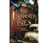 The Enchanted Isles