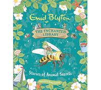 The Enchanted Library: Stories of Animal Secrets