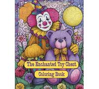 The Enchanted Toy Chest Coloring Book