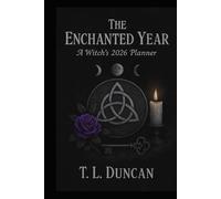The Enchanted Year: A Witch’s 2026 Planner