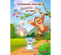 The Enchanting Adventures of Moonie Bug and Friends