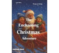 The Enchanting Christmas Adventure: Colour Edition