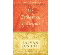 The Enchantress of Florence: A Novel