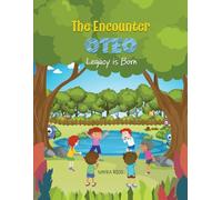 The Encounter - Oteo Legacy is Born