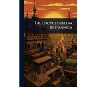 The Encyclopaedia Britannica
