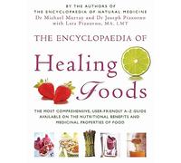 The Encyclopaedia Of Healing Foods