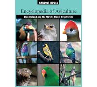 The Encyclopedia of Aviculture