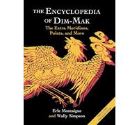 The Encyclopedia of Dim-Mak: The Extra Meridians, Points, and More