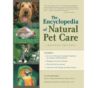 The Encyclopedia of Natural Pet Care (NTC KEATS - HEALTH)