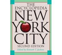 The Encyclopedia of New York City [Idioma Inglés]