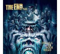 The End A.D. - It's All In Your Head