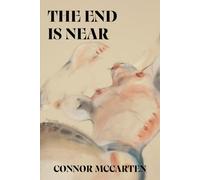 The End is Near