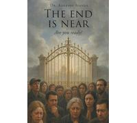 The End is Near: Are You Ready?