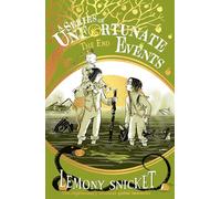 The End: New for 2024, the 25th anniversary collector’s edition of the 13th and final book in Lemony Snicket’s classic children’s mystery series (A Series of Unfortunate Events)