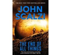 The End of All Things – The Old Man's War (Serie, 6) – Tor Books