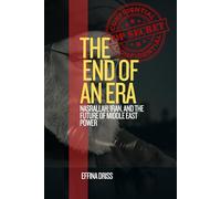 The End of an Era: Nasrallah, Iran, and the Future of Middle East Power