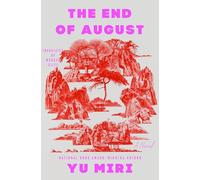 The End of August: A Novel