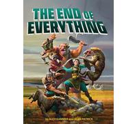 The End of Everything