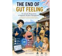 THE END OF GUT FEELING: AI and the Reinvention of Japanese Ryokan Management