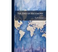 The End of Hegemony