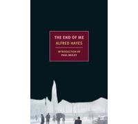 The End of Me (New York Review Books Classics)
