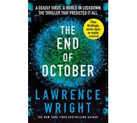 The End Of October: A page-turning thriller that warned of the risk of a global virus