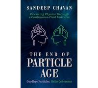 The End of Particle Age