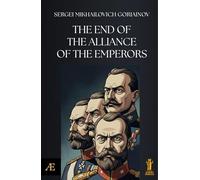 The end of the alliance of the emperors