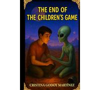 THE END OF THE CHILDREN´S GAME