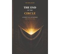 The End of the Circle: A Pocket Full of Nothing
