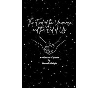 The End of the Universe and the End of Us
