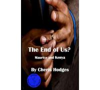 The End of Us?: A Goings Family and Friends Novella