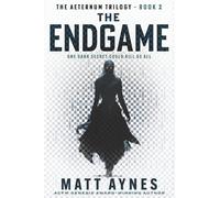 The Endgame: 2 (The Aeternum Trilogy)