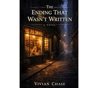 The Ending That Wasn't Written