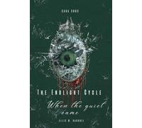 The Endlight Cycle: Spin off: When the Quiet Came (SAGA SORS, Volume 8)